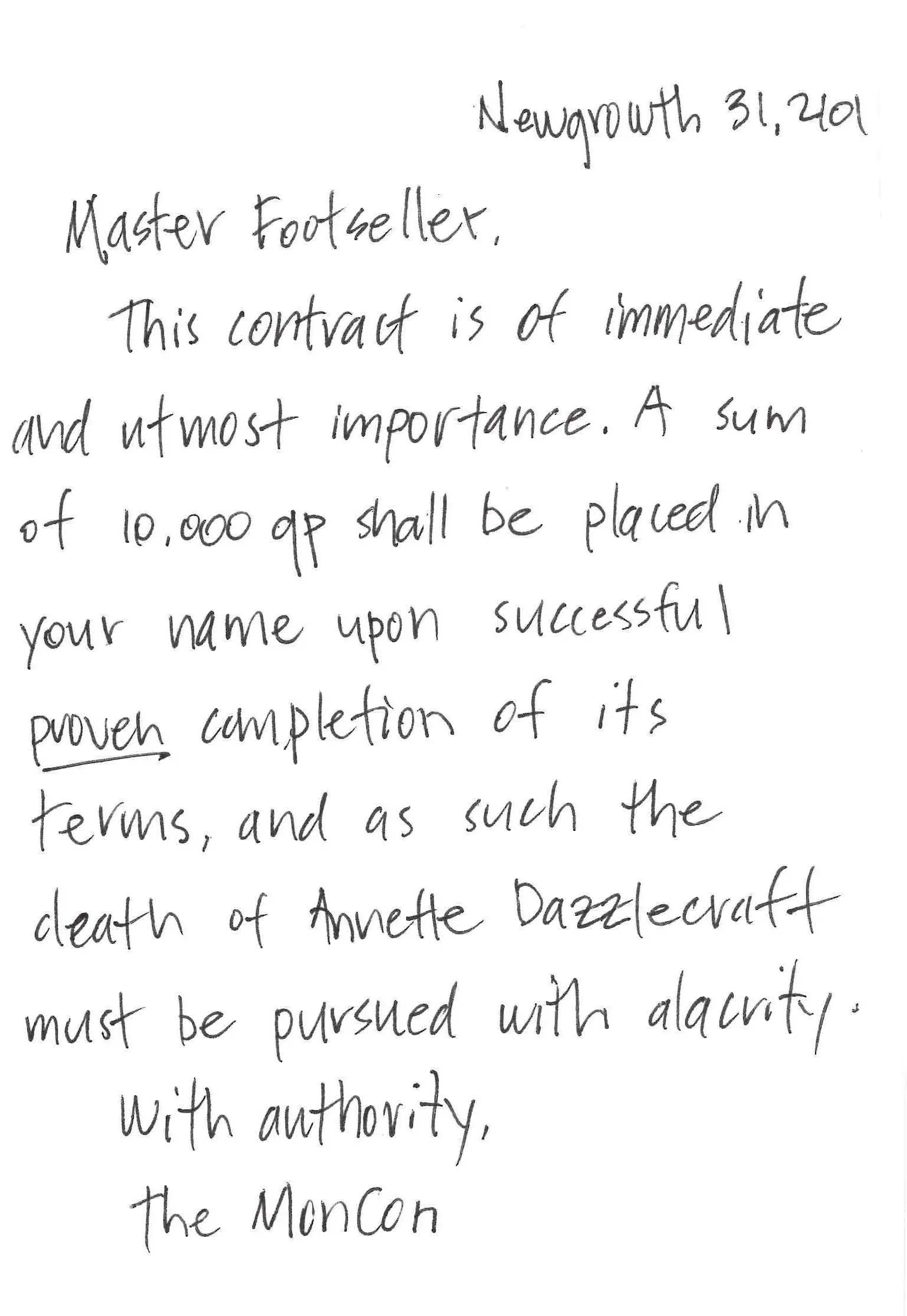 Evidence of a contract to kill Annette Dazzlecraft.